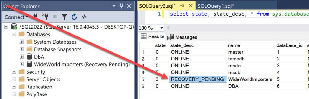 SQL Server Management Studio showing WideWorldImporters in Recovery Pending in Object Explorer and RECOVERY_PENDING in the query results.